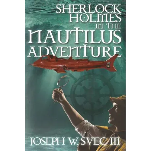 Sherlock Holmes In The Nautilus Adventure