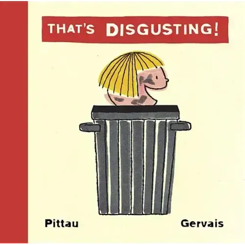 That's Disgusting!