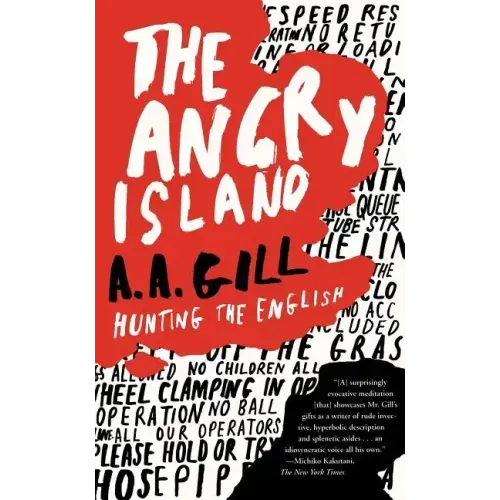 Angry Island: Hunting the English