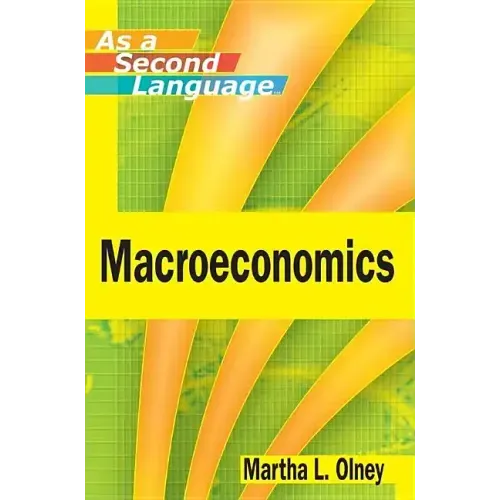 Macroeconomics as a Second Language