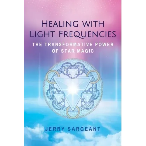 Healing with Light Frequencies: The Transformative Power of Star Magic