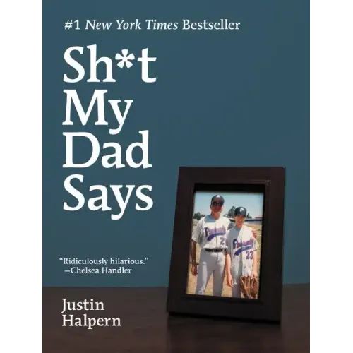 Sh*t My Dad Says