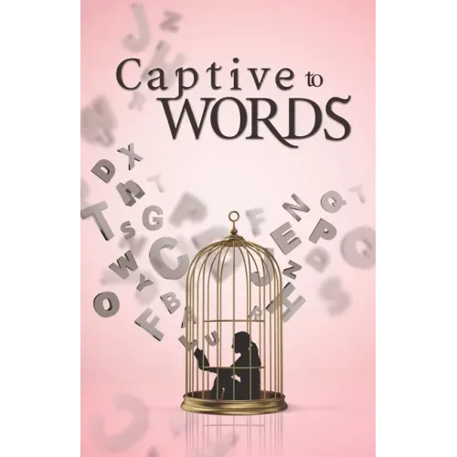 Captive to Words
