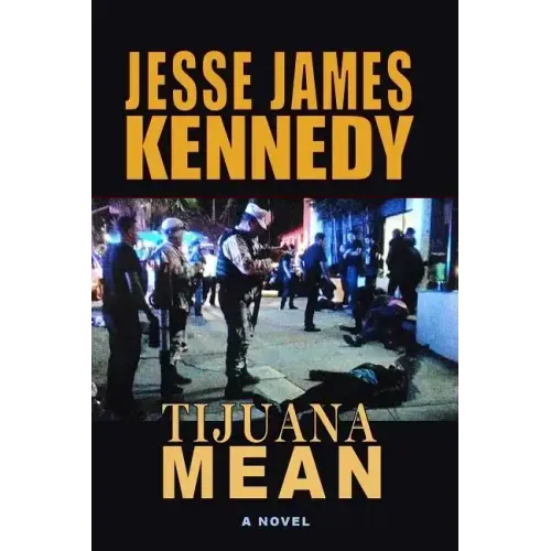 Tijuana Mean