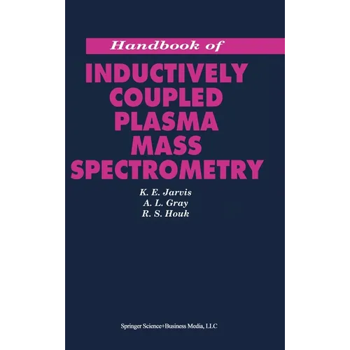 Handbook of Inductively Coupled Plasma Mass Spectrometry