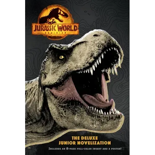 Jurassic World Dominion: The Deluxe Junior Novelization (Jurassic World Dominion)