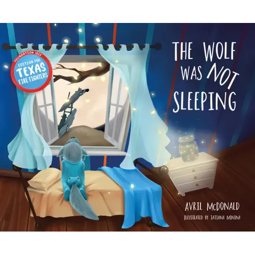 The Wolf Was Not Sleeping: Texas Fire Fighters Edition