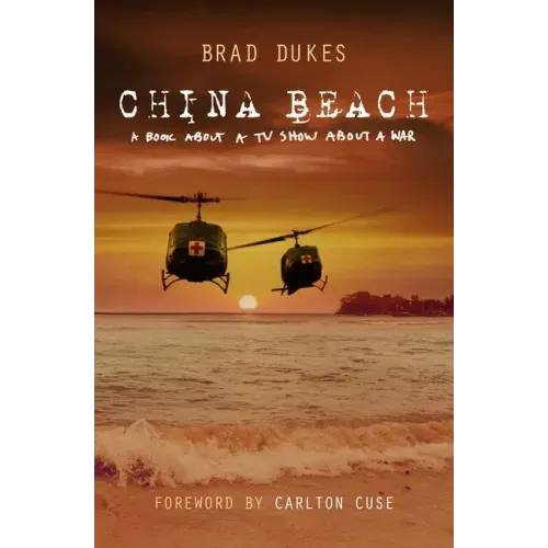 China Beach: a book about a tv show about a war