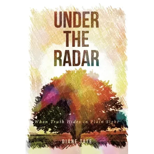 Under the Radar: When Truth Hides in Plain Sight