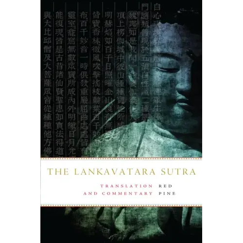 The Lankavatara Sutra: A Zen Text