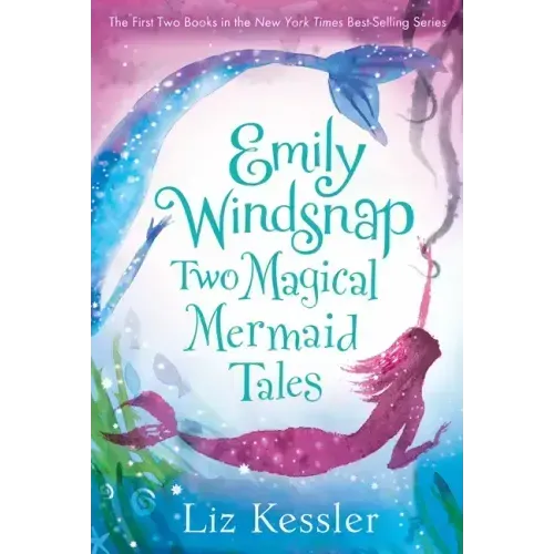 Emily Windsnap: Two Magical Mermaid Tales