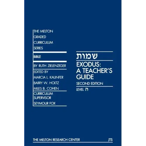 Exodus: A Teacher's Guide