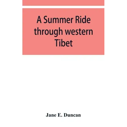 A summer ride through western Tibet