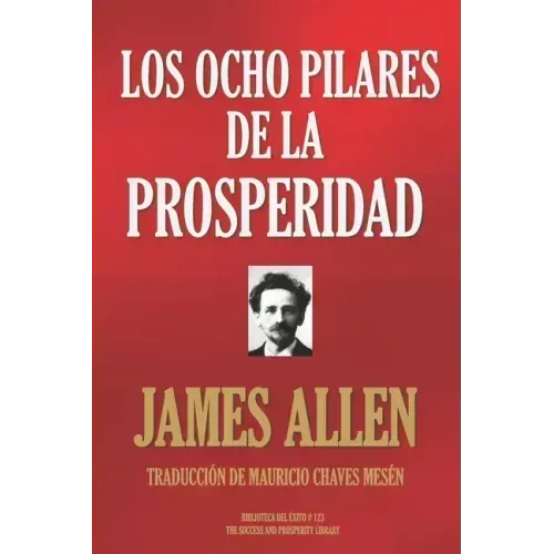 Los Ocho Pilares de la Prosperidad