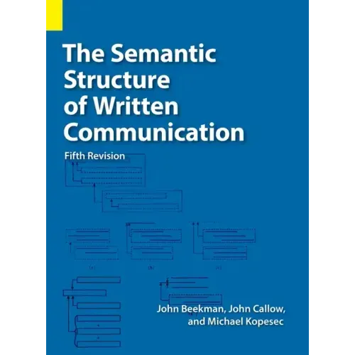 The Semantic Structure of Written Communication