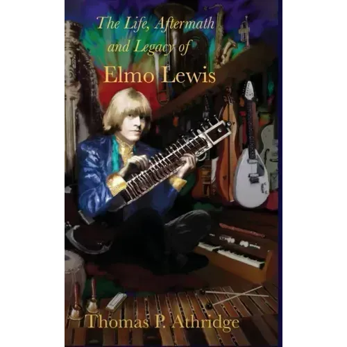 The Life, Aftermath, and Legacy of Elmo Lewis