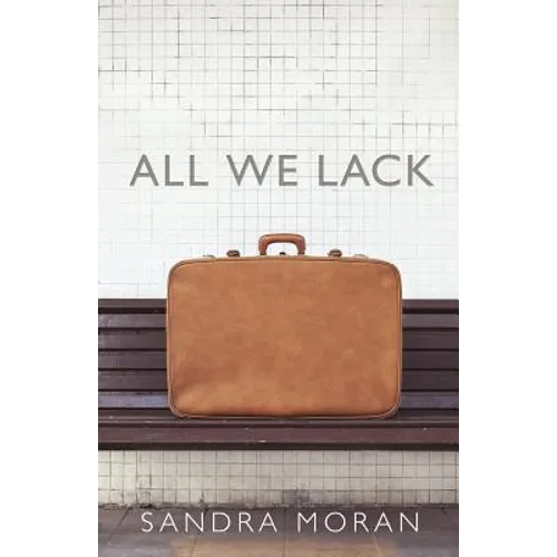 All We Lack