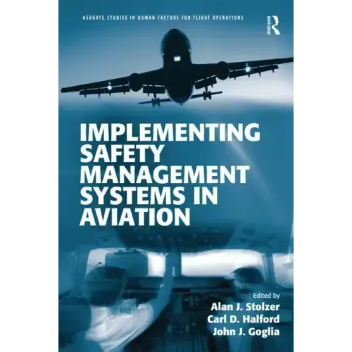Implementing Safety Management Systems in Aviation