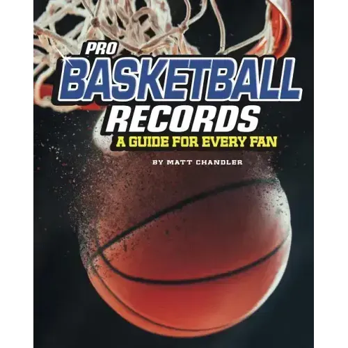 Pro Basketball Records: A Guide for Every Fan