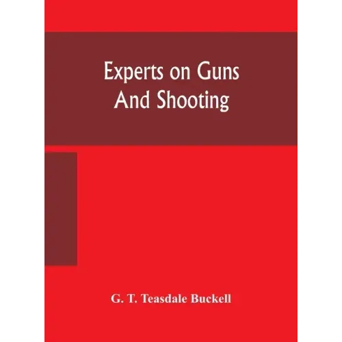 Experts on guns and shooting