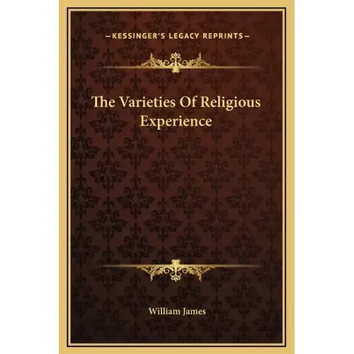 The Varieties of Religious Experience