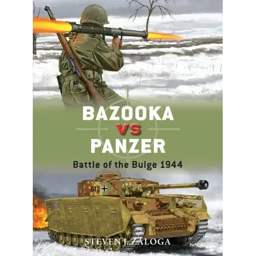 Bazooka Vs Panzer: Battle of the Bulge 1944