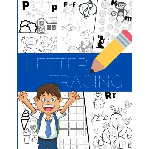 Letter Tracing: For Preschoolers, Alphabet Writing and Coloring Book for Kids