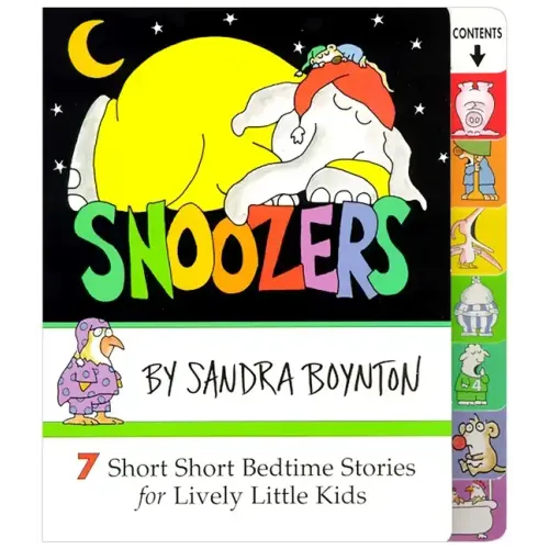 Snoozers: 7 Short Short Bedtime Stories for Lively Little Kids
