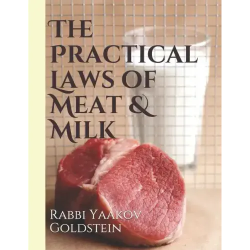 The Practical Laws of Meat & Milk