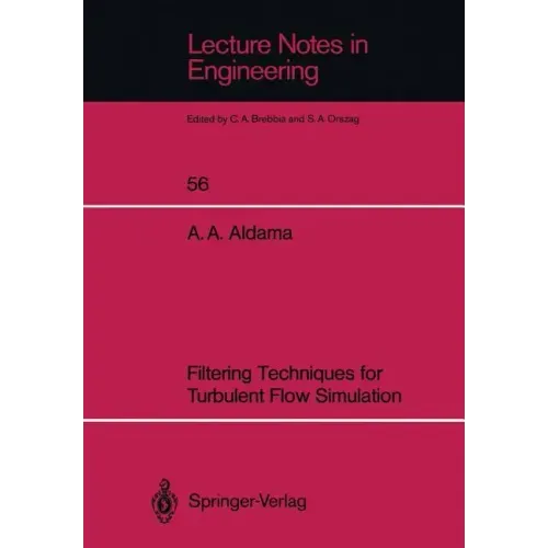 Filtering Techniques for Turbulent Flow Simulation