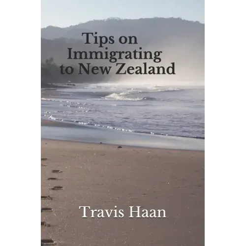 Tips on Immigrating to New Zealand