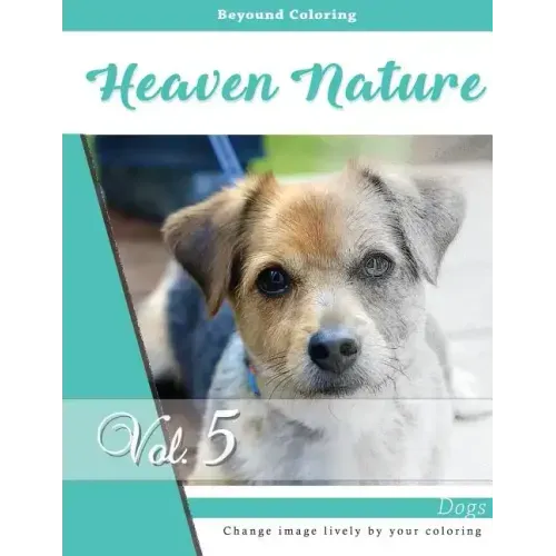 A Dogs: Grayscale Photo Adult Coloring Book of Animals, Relaxation Stress Relief Coloring Book: Series of coloring book for ad