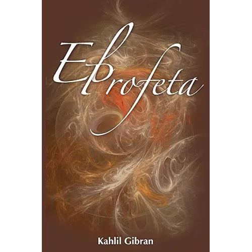 El Profeta / The Prophet