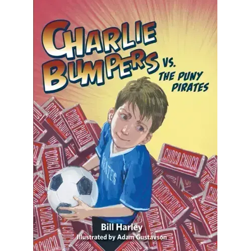 Charlie Bumpers vs. the Puny Pirates