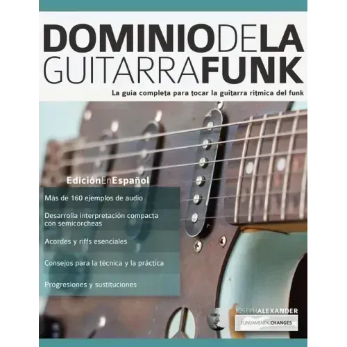 Dominio de la guitarra funk