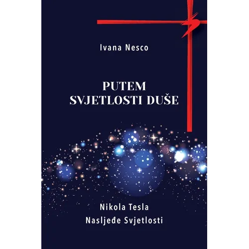 Putem Svjetlosti Duse