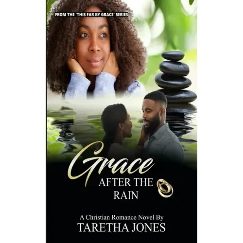 Grace After the Rain: A Christian Romance Novel