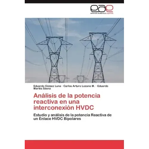 Análisis de la potencia reactiva en una interconexión HVDC