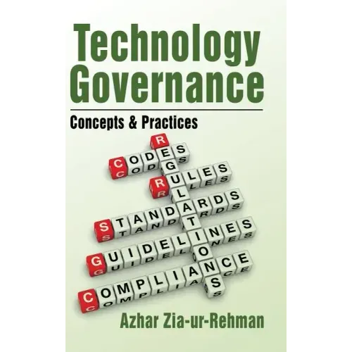 Technology Governance: Concepts & Practices