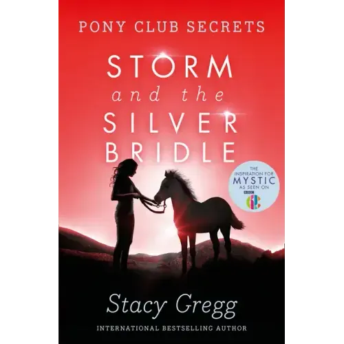 Storm and the Silver Bridle