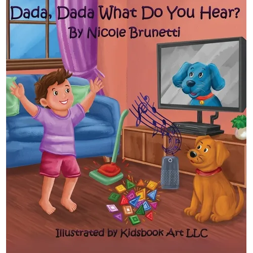 Dada, Dada, What Do You Hear?