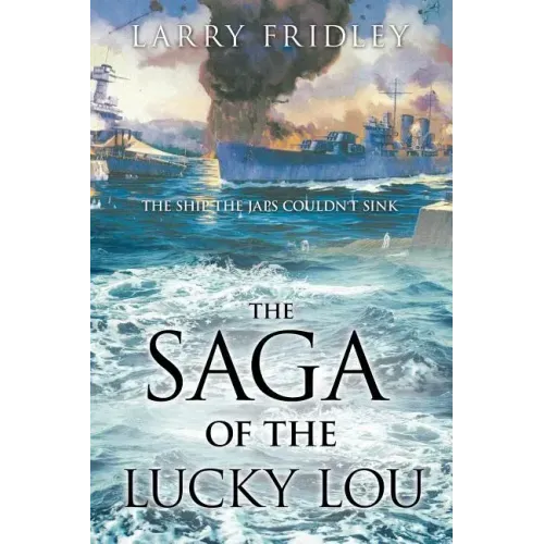 The Saga of the Lucky Lou