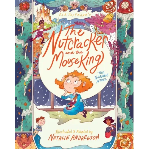 The Nutcracker and the Mouse King: The Graphic Novel