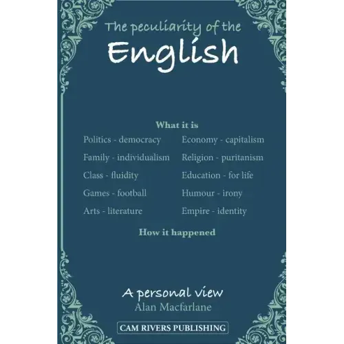 The peculiarity of the English, A personal view