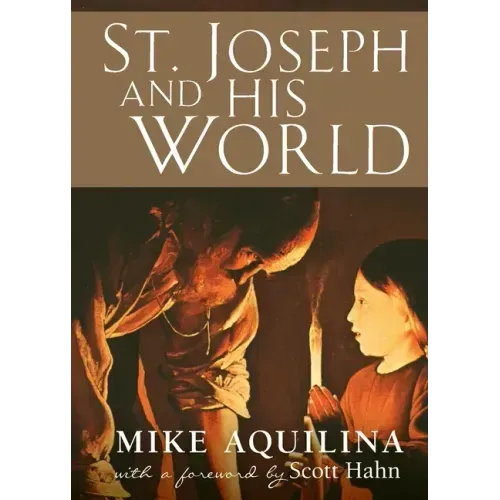 St. Joseph and His World