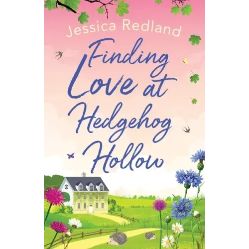 Finding Love at Hedgehog Hollow