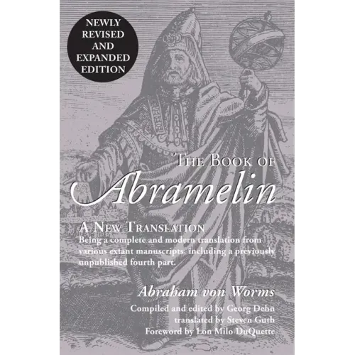 The Book of Abramelin: A New Translation - Revised and Expanded