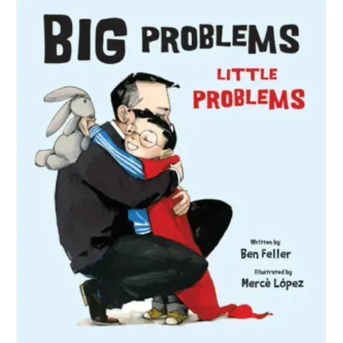 Big Problems, Little Problems