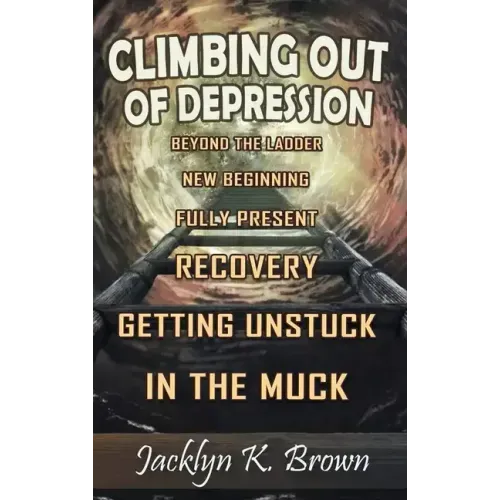 Climbing Out of Depression