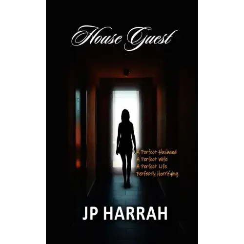 House Guest: A Novel: A chilling twist to Be careful who you play with